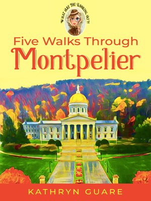 cover image of Five Walks Through Montpelier